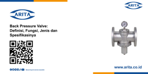 Back Pressure Valve: Definisi, Fungsi, Jenis dan Spesifikasinya Back Pressure Valve: Definisi, Fungsi, Jenis dan Spesifikasinya