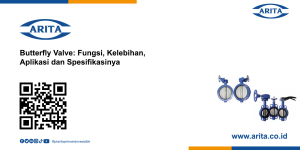 Butterfly Valve: Fungsi, Kelebihan, Aplikasi, Spesifikasi Butterfly Valve: Fungsi, Kelebihan, Aplikasi, Spesifikasi
