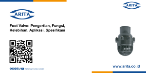 Foot Valve: Pengertian, Fungsi, Kelebihan, Aplikasi, Spesifikasi Foot Valve: Pengertian, Fungsi, Kelebihan, Aplikasi, Spesifikasi