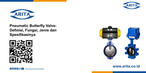 Pneumatic Butterfly Valve: Definisi, Fungsi, Jenis dan Spesifikasinya